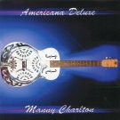 Manny Charlton ‎- Americana Deluxe - CD