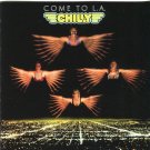 Chilly ‎- Come To L.A.  - CD