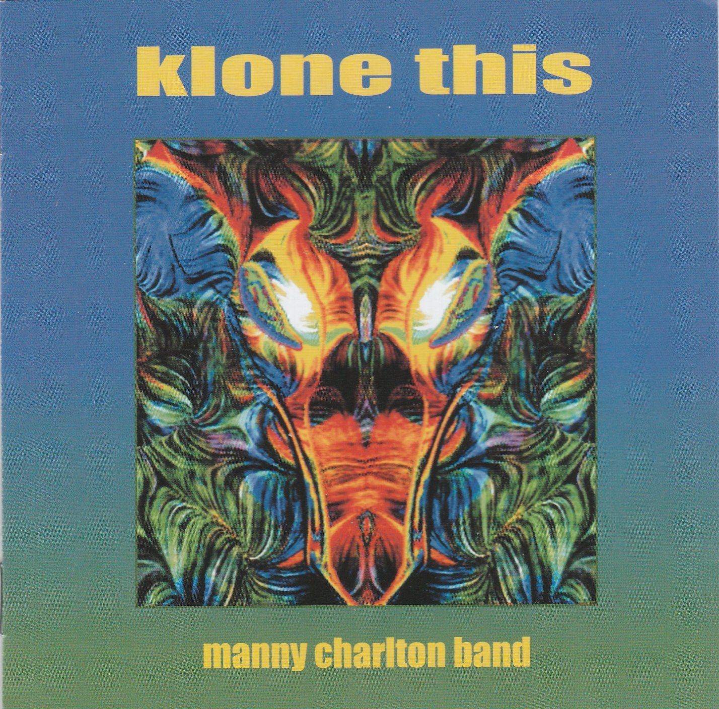 Manny Charlton Band - Klone This - CD