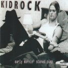 Kid Rock - Early Mornin' Stoned Pimp - CD