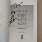 1st Edition, (The Bealtes) When the Where Boys, Autographed by author Larry Kane