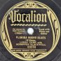 Leroy Carr - Florida Bound Blues 03233, Shellac, 78 RPM, 1st pressing, US, 1936