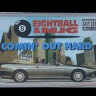 SEALED, Eightball & M.J.G. – Comin' Out Hard SR-0001, audio cassette, US, 1993