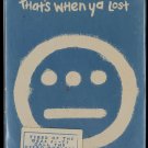 SEALED, Souls of Mischief - That's When Ya Lost, Cassette, Sticker, US, 1993