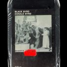 SEALED, Donald Byrd – Black Byrd BN-EA047-G, 8-Track Cartridge, Stereo, US, 1973