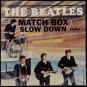 The Beatles - Slow Down / Matchbox 5255, 45 RPM, Single, West Coast, US, 1964