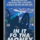 SEALED, Smg And Rexsen Pictures Present In It Fo Tha Money, audio tape, US, 1997