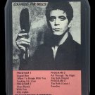 Lou Reed – The Bells 8A-4229, 8-Track Cartridge, SCARCE, Canada, 1979 Lou Reed – The Bells 8A-4229, 8-Track Cartridge, SCARCE, Canada, 1979