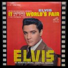 Elvis Presley – It Happened At The World's Fair, Indianapolis pressing, US, 1963 Elvis Presley – It Happened At The World's Fair, Indianapolis pressing, US, 1963