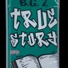 SEALED, B.G.'Z – True Story CSH-9503, SCARCE audio cassette, US, 1995