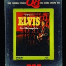 Elvis Presley – From Elvis In Memphis PQ8-1456, 8-Track Tape, Quadraphonic, US Elvis Presley – From Elvis In Memphis PQ8-1456, 8-Track Tape, Quadraphonic, US