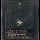 The Best Of The Grateful Dead, 8-Track Cartridge, Stereo, US, 1977