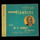 Erskine Hawkins – Plays W. C. Handy For Dancing, 3 × Shellac, 78 RPM, US, 1950 Erskine Hawkins – Plays W. C. Handy For Dancing, 3 × Shellac, 78 RPM, US, 1950