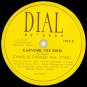 Charlie Parker &acirc;�� Cheers / Carving The Bird 1013, Shellac, 10", 78 RPM, US, 1949