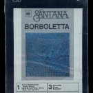SEALED, Santana – Borboletta 42-69084, 8-Track Cartridge, UK, 1974