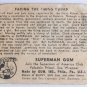 1940 GUM INC SUPERMAN #36 FACING THE FIRING SQUAD AUTHENTIC TRADING CARD