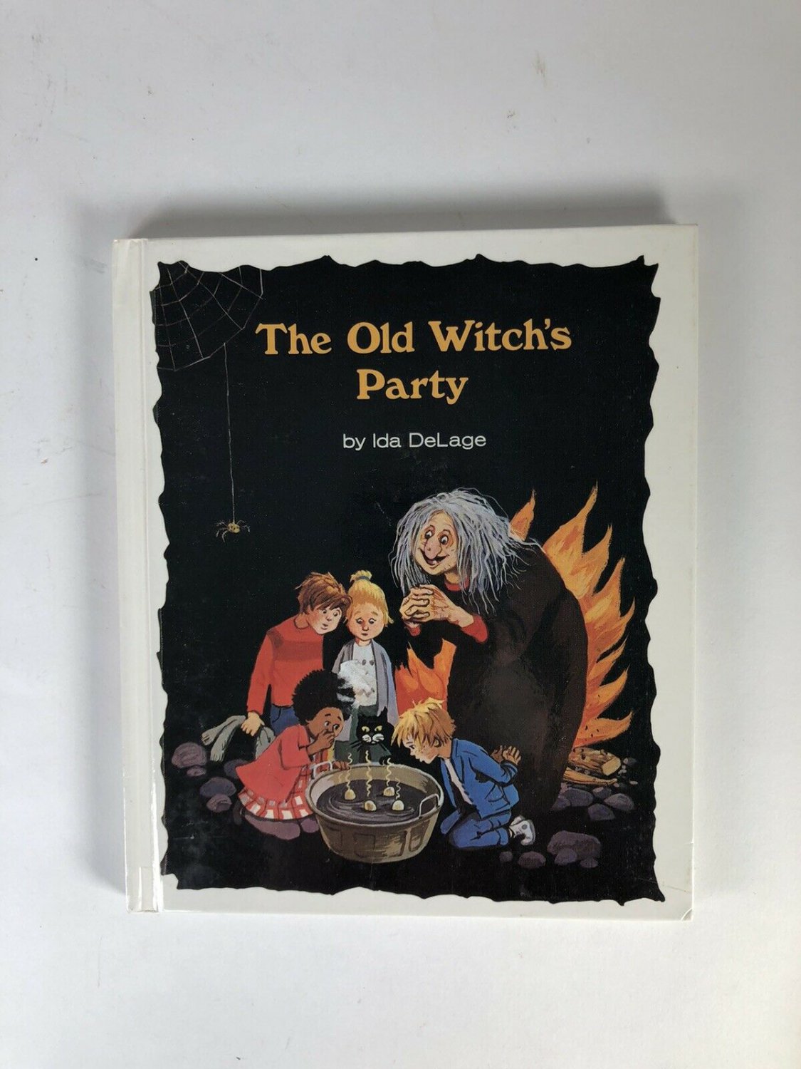 1976 The Old Witch&acirc;��s Party By Ida DeLage Hardback