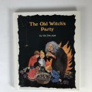1976 The Old Witch’s Party By Ida DeLage Hardback