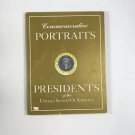 Commemorative Portraits of US Presidents up through Lyndon B. Johnson