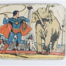 1940 GUM INC SUPERMAN #9 SUPERMAN AT THE CIRCUS AUTHENTIC TRADING CARD