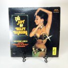 THE ART OF BELLY DANCING VINTAGE 1973 VINYL RECORD ALBUM LP33 MFS 752