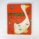 1950 Petunia by Roger Duvoisin c by Alfred Knopf Vintage Weekly Reader Book Club
