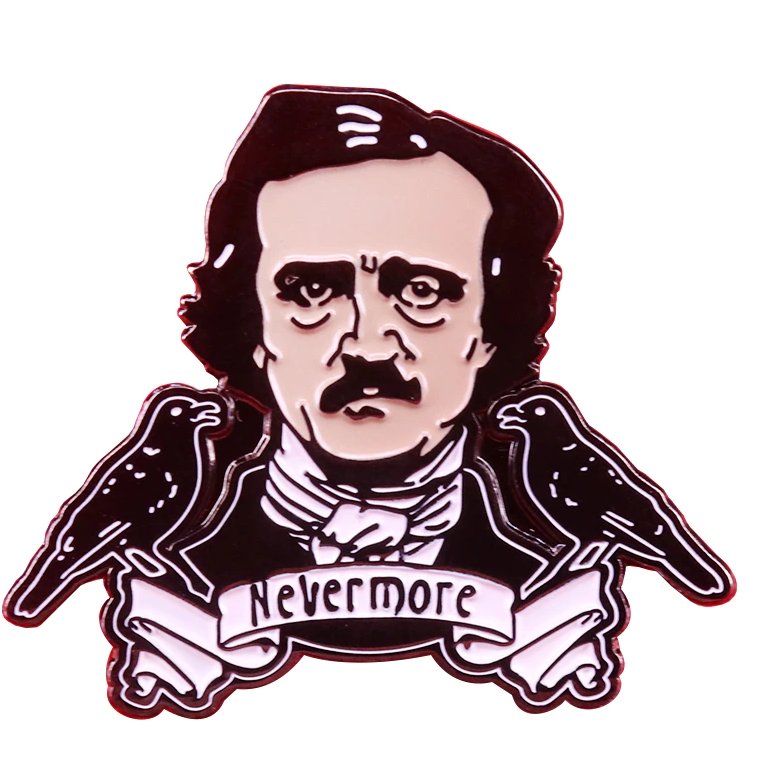 Edgar Allan Poe enamel pin Nevermore The Raven Brooch Gothic Creepy Odd Halloween Horror Jewelry
