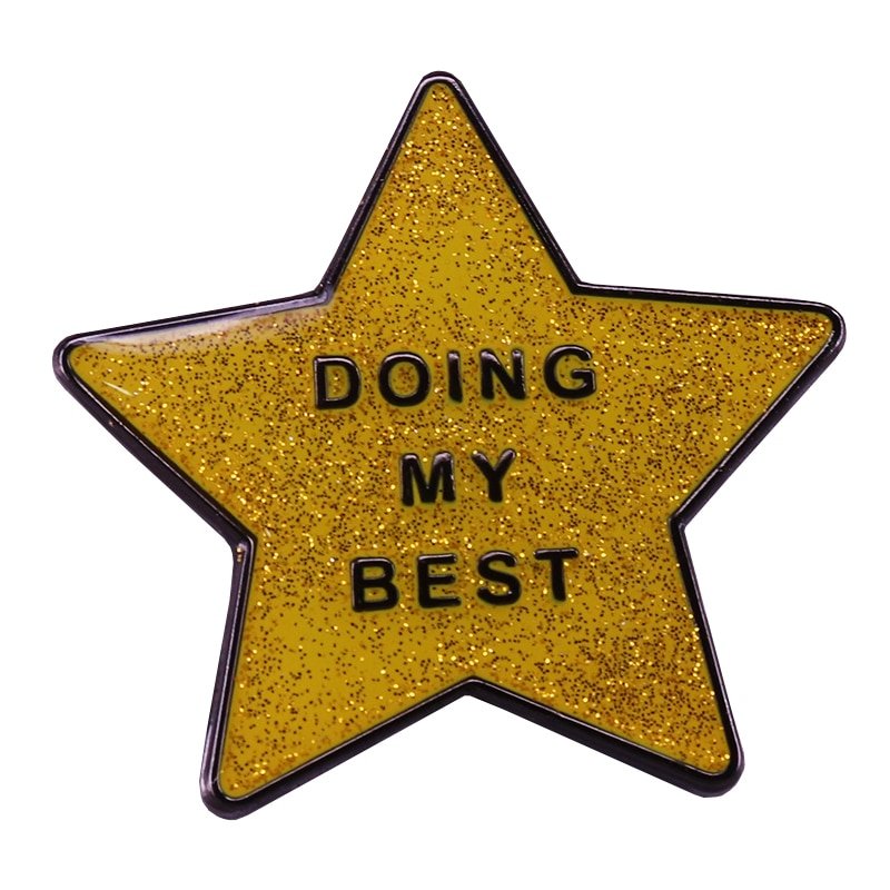 Doing my best glitter gold star lapel pin funny growth mindset positive reminder