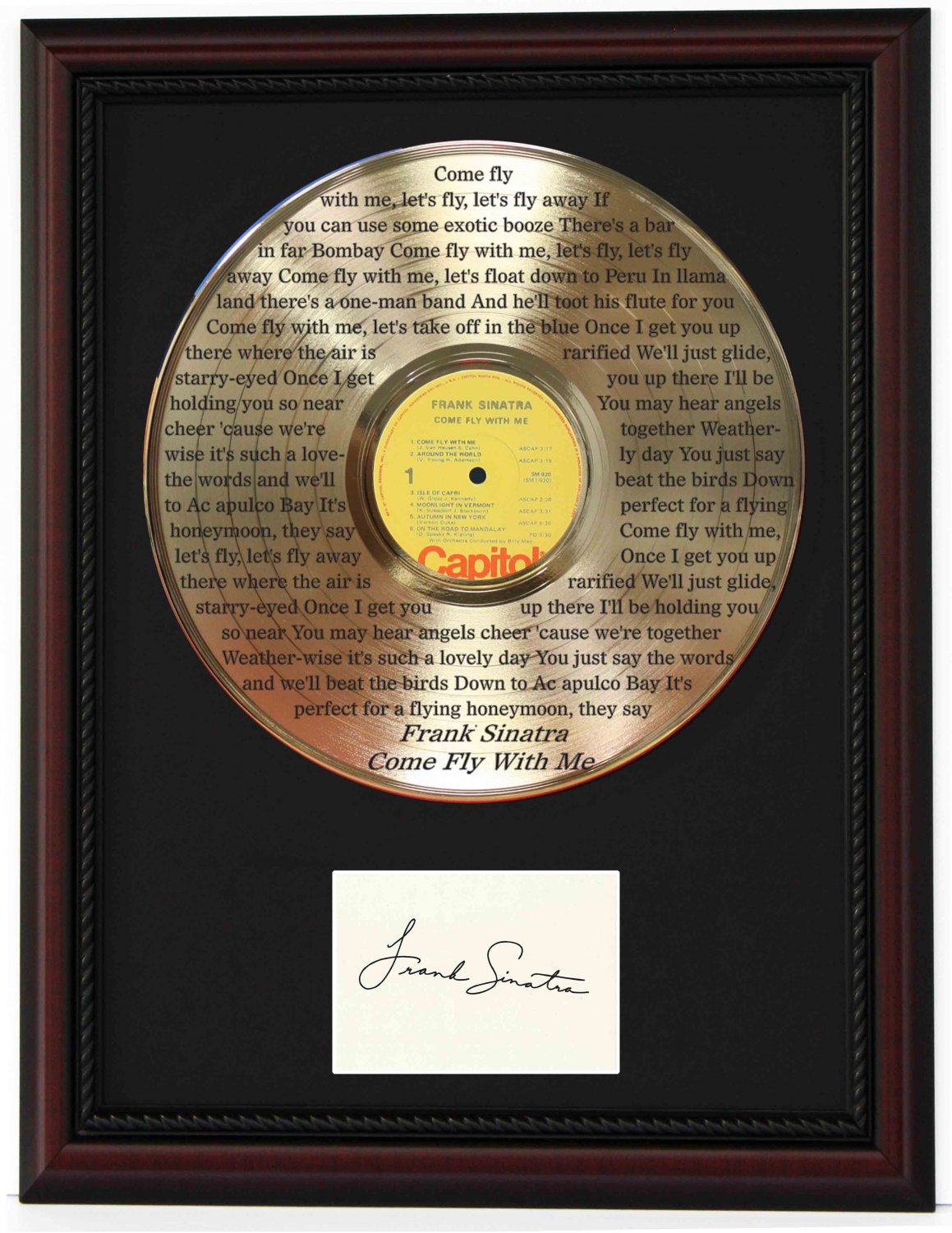 FRANK SINATRA "Come Fly with Me"  Cherry Wood Gold LP Record Framed Etched Signature Display