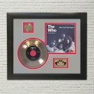 THE WHO "Won’t Get Fooled Again"  Framed Picture Sleeve Gold 45 Record Display