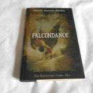 Falcondance by Amelia Atwater-Rhodes (2005) (L24d9) SIGNED, The Kiesha'ra #3, Delacorte Pr HC Falcondance by Amelia Atwater-Rhodes (2005) (L24d9) SIGNED, The Kiesha'ra #3, Delacorte Pr HC