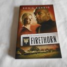 Firethorn by Ronie Kendig (2011) (L24d10) Discarded Heroes #4, Barbour PB