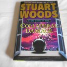 Collateral Damage by Stuart Woods (2012) (L21a1) Stone Barrington #25, G. P. Putnam's Sons HC Collateral Damage by Stuart Woods (2012) (L21a1) Stone Barrington #25, G. P. Putnam's Sons HC