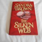 The Silken Web by Sandra Brown (1992) (L21a3) Warner Books HC The Silken Web by Sandra Brown (1992) (L21a3) Warner Books HC