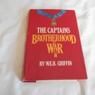 The Captains by W.E.B. Griffin (1983) (L22b7) Brotherhood of War #2, Jove Book BCE HC