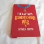 The Captains by W.E.B. Griffin (1983) (L22b7) Brotherhood of War #2, Jove Book BCE HC