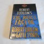 The Hades Factor by Robert Ludlum, Gayle Lynds (2000) (R31b9) Covert-One #1, St. Martin Griffin PB