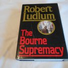 The Bourne Supremacy by Robert Ludlum (1986) (R31b9) Jason Bourne #2 First Edition Random House HC The Bourne Supremacy by Robert Ludlum (1986) (R31b9) Jason Bourne #2 First Edition Random House HC