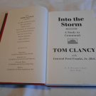 Into the Storm: A Study in Command by Tom Clancy, Frederick M. Franks (1997) (R32b9) HC Into the Storm: A Study in Command by Tom Clancy, Frederick M. Franks (1997) (R32b9) HC