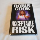 Acceptable Risk by Robin Cook (1994) (L21a1) G. P. Putnam's Sons HC Acceptable Risk by Robin Cook (1994) (L21a1) G. P. Putnam's Sons HC