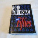 The Fifties by David Halberstam (1993) (L32b1) First Edition Villard Books HC The Fifties by David Halberstam (1993) (L32b1) First Edition Villard Books HC