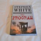 The Program by Stephen White (2001) (L32b2) Alan Gregory #9, First Edition Doubleday HC