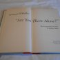 Are You There Alone? The Unspeakable Crime of Andrea Yates by Suzanne O'Malley (2004) (L32b1) HC