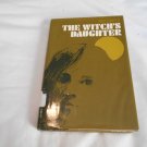 The Witch's Daughter by Nina Bawden (1966) (L22b6) J. B. Lippincott Company HC