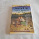 When Breaks the Dawn by Janette Oke (2002) Canadian West #3, 2 Cassette Tapes Oasis Abridged When Breaks the Dawn by Janette Oke (2002) Canadian West #3, 2 Cassette Tapes Oasis Abridged