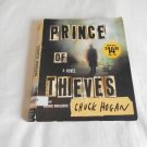 Prince of Thieves by Chuck Hogan (2004) 5 CDs, Simon & Schuster Abridged Prince of Thieves by Chuck Hogan (2004) 5 CDs, Simon & Schuster Abridged