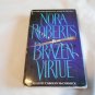 Brazen Virtue by Nora Roberts (2001) D.C. Detectives #2, 3 Cassettes Random House BDD Audio Abridged