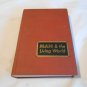 Man & The Living World by E. E. Stanford (1947) (R34c2) Macmillan Company HC