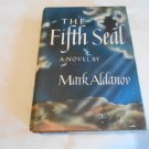 The Fifth Seal by Mark Aldanov (1943) (R34c8) Charles Scribner's Sons HC The Fifth Seal by Mark Aldanov (1943) (R34c8) Charles Scribner's Sons HC