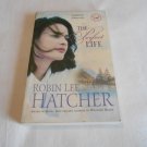 The Perfect Life by Robin Lee Hatcher (2008) (L62b6) Thomas Nelson PB